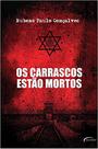 Livro - Os Carrascos Estão Mortos