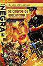 Livro - Os corvos de Hollywood