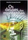 Livro - Os deuses das montanhas e os homens das cavernas