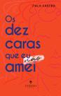 Livro - Os dez caras que eu não amei