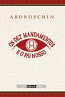 Livro - Os dez mandamentos e o Pai Nosso Livro - Os dez mandamentos e o Pai Nosso