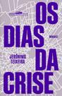 Livro - Os dias da crise