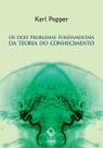 Livro - Os dois problemas fundamentais da teoria do conhecimento