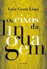 Livro - Os eixos da linguagem