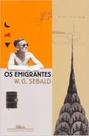 Livro - Os emigrantes Livro - Os emigrantes