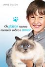 Livro - Os gatos nunca mentem sobre o amor