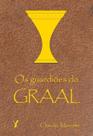 Livro - Os Guardiões do Graal