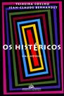 Livro - Os histéricos Livro - Os histéricos