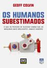 Livro - Os Humanos Subestimados