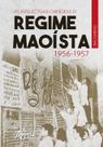 Livro - Os intelectuais chineses e o regime maoísta: 1956-1957