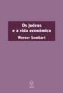 Livro - Os judeus e a vida econômica