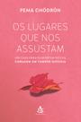 Livro - Os lugares que nos assustam