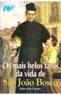 Livro Os Mais Belos Fatos da Vida de São João Bosco - Artpress