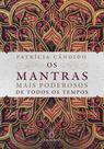 Livro - Os mantras mais poderosos de todos os tempos Livro - Os mantras mais poderosos de todos os tempos