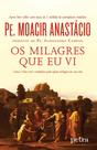 Livro - Os milagres que eu vi