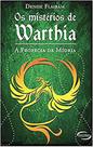 Livro - Os Mistérios de Warthia. A Profecia de Mídria