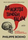 Livro - Os mortos também falam