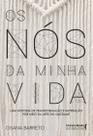 Livro - Os nós da minha vida