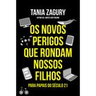 Livro - Os novos perigos que rondam nossos filhos Livro - Os novos perigos que rondam nossos filhos