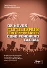 Livro - Os Novos Populismos Contemporâneos como Fenômeno Global Livro - Os Novos Populismos Contemporâneos como Fenômeno Global