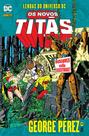 Livro - Os Novos Titãs Vol. 3