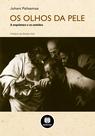 Livro - Os Olhos da Pele