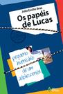 Livro - Os papéis de Lucas