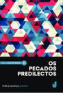 Livro - Os pecados predilectos Livro - Os pecados predilectos