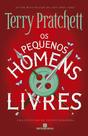 Livro - Os pequenos homens livres (Vol. 1 Tiffany Dolorida)