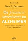 Livro - Os primeiros sobreviventes do Alzheimer