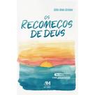 Livro - Os Recomeços de Deus