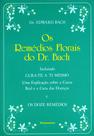 Livro - Os Remédios Florais do Dr. Bach