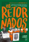 Livro - Os retornados
