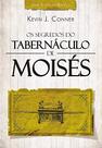 Livro - Os segredos do tabernáculo de Moisés Livro - Os segredos do tabernáculo de Moisés