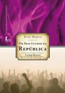 Livro Os Seis Livros da República - Livro Sexto - Coleção Fu - Ícone