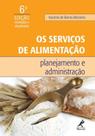 Livro - Os serviços de alimentação