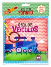 Livro - Os Sons dos Veículos Livro - Os Sons dos Veículos