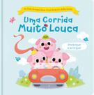Livro - Os três porquinhos: Uma história diferente: Uma corrida muito louca