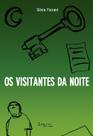 Livro - Os visitantes da noite – Contos de quase memória