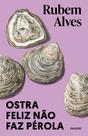 Livro - Ostra feliz não faz pérola Livro - Ostra feliz não faz pérola