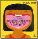 Livro - Outras duas dúzias de coisinhas à toa que deixam a gente feliz
