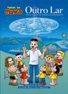 Livro - Outro lar - uma viagem de muitos ensinamentos - Turma da Mônica