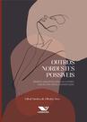 Livro - Outros Nordestespossíveis