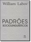 Livro - Padroes Sociolinguisticos