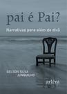 Livro - Pai é Pai?