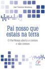 Livro - Pai nosso que estais na terra Livro - Pai nosso que estais na terra