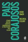 Livro - Pais corajosos Livro - Pais corajosos
