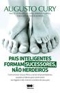 Livro - Pais inteligentes formam sucessores, não herdeiros