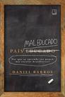 Livro - País mal educado