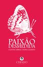 Livro - Paixão desmedida